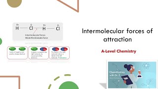 Intermolecular forces of attraction between Covalent molecules Alevel Chemistry [upl. by Orsay903]