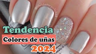 Colores de Uñas de Moda  Colores en tendencia 2024 [upl. by Abraham]