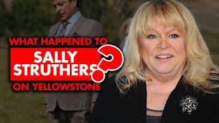 What happened to Sally Struthers on Yellowstone Did she leave [upl. by Ayahs]