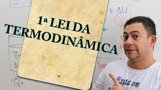 ENEM  Primeira Lei da Termodinâmica – Física  Vestibular  Concursos [upl. by Ilysa792]