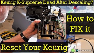 Reset your Keurig  How to FIX amp Reset your Keurig KSupreme Coffee Maker  Descaling Power Problem [upl. by Paza]