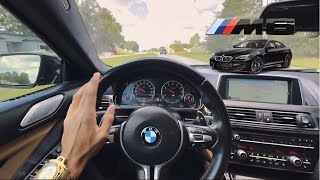 Life with a BMW M6 Gran Coupe POV Experience [upl. by Isolt940]