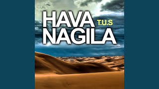 Hava nagila Club mix [upl. by Vahe]