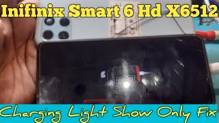 Infinix Smart 6 HD Only Charging Light Show Not Charging Fix [upl. by Bennion]