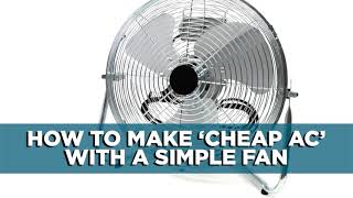 How to Make ‘Cheap Air Conditioner’ with a Fan and Ice [upl. by Chandless380]