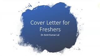 Episode 7  What is Cover Letter  Why it is important  Sample cover letter for freshers [upl. by Otinauj35]