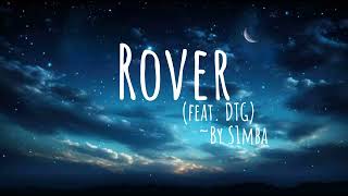 Rover ft DTG S1mba  Lyrics trendingsong [upl. by Lawton167]