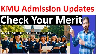 Check Your Merit KMU Provisional Merit List 2024 BS Nursing PharmD DPT [upl. by Valdemar]