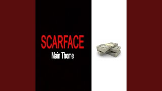 Scarface Main Theme [upl. by Acul640]