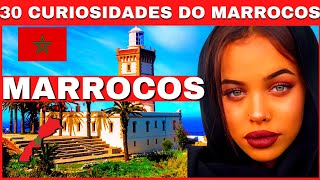 37 CURIOSIDADES SOBRE O MARROCOS [upl. by Mot558]