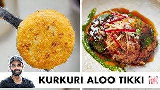 Kurkuri Aloo Tikki Chaat  Tips amp Tricks  कुरकुरी आलू टिक्की चाट  Chef Sanjyot Keer [upl. by Eizzil]