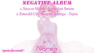 NEGATIVE ALBUM  Nqrse [upl. by Erised]