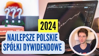 7 NAJLEPSZYCH SPÓŁEK DYWIDENDOWYCH GPW [upl. by Iilek]