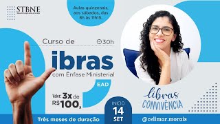 Libras com Ênfase Ministerial  Aula Inaugural STBNe [upl. by Blalock]