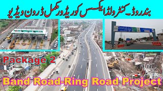 Band Road Controlled Access Corridor Project Ring Road  Lahore Latest Progress Ring Road Project [upl. by Aihsena]