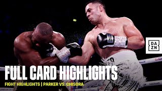 FULL CARD HIGHLIGHTS  Joseph Parker vs Derek Chisora [upl. by Fredette]