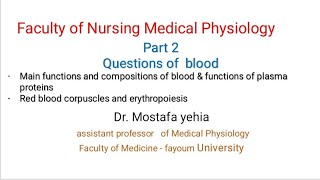 Part 2 Questions  plasma proteins amp RBCs  for nursing faculty 2025 [upl. by Boelter]