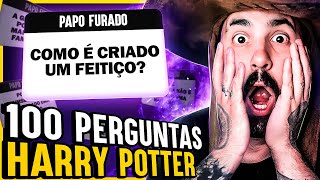 RESPONDENDO 100 PERGUNTAS SOBRE HARRY POTTER  SUPER PAPO FURADO 2 [upl. by Annaillil]