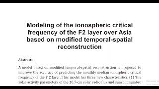 Modeling of the ionospheric critical frequency of the F2 layer over Asia based on modified temporal [upl. by Broucek663]