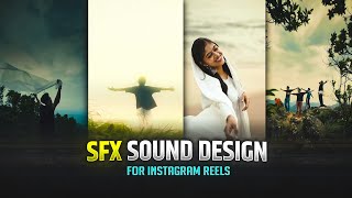 How To Add SFX In Cinematic Reels  SFX Sound For Instagram Reels  SFX Reels Editing In Capcut [upl. by Thecla]