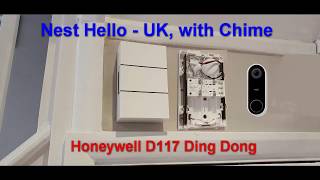 Nest Hello with Chime  UK  Honeywell D117 [upl. by Gerladina]