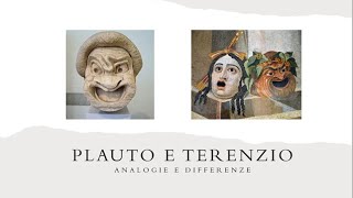 Plauto e Terenzio analogie e differenze [upl. by Sidnak946]