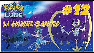 POKEMON LUNE LEPREUVE DE NEPHIE 12 [upl. by Sirahs102]