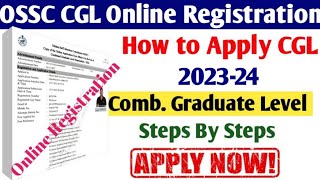 OSSC CGL 2023 Online Registration How to apply ossc cgl 2023 Step By step Apply in you Phone [upl. by Ecined]