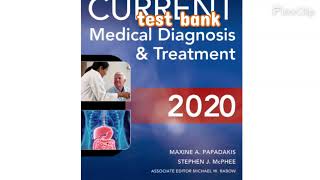 test bank for CURRENT Medical Diagnosis and Treatment 2020 59th Edition by Maxine A Papadakis [upl. by Mungovan]