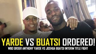 ANTHONY YARDE VS JOSHUA BUATSI ORDERED BY WBO 👀 [upl. by Otreblaug852]