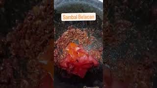 Sambal Belacan👍👍 [upl. by Festatus]