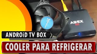 🔸 Android TV Box  Cooler para refrigerar via USB e Fonte de energia [upl. by Stormy]