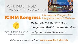 Integrative Medizin und Gesundheit – 1 Internationaler Kongress in Stuttgart 2016 [upl. by Tali]