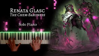 League of Legends  Renata Glasc the ChemBaroness Champion Theme  Solo Piano  Sheet Music [upl. by Eibbob726]