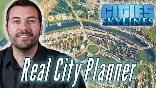 A Professional City Planner Builds His Ideal City in Cities Skylines • Professionals Play [upl. by Ilojne]