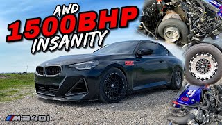 THE BMW FINAL BOSS 1500BHP AWD M240I FROM HELL [upl. by Atnoled]