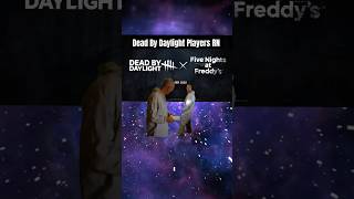 Dead By Daylight Players RN [upl. by Irfan251]