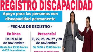 🌟DISCAPACIDAD INICIA REGISTRO CÓMO CUÁNDO DÓNDE NOVIEMBRE 2024 🎉 [upl. by Zinn103]