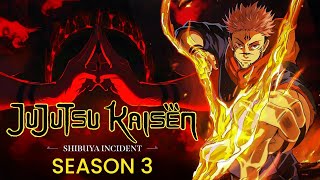 Jujutsu Kaisen Season 3 Trailer  Release Date  Plot  Everything You Need To Know [upl. by Cyrus]