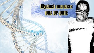 Case Update Key forensic evidence found during review of Clydach Murders investigation 2021 [upl. by Renato]