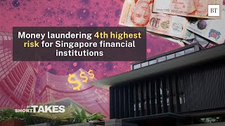 Money laundering 4th highest risk for Singapore financial institutions [upl. by Atram]