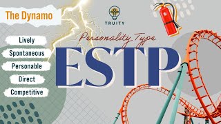 The ESTP Personality Type [upl. by Qidas]