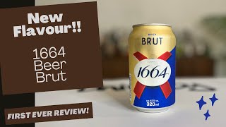 NEW BEER Alert 1664 Beer Brut  Honest Review [upl. by Joela212]