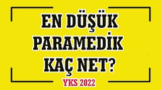 en düşük paramedik kaç net I en düşük ilk ve acil yardım netleri I paramedik sıralama I yks [upl. by Benenson519]