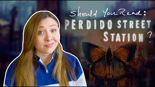 PERDIDO STREET STATION  Should You Read It [upl. by Siger]