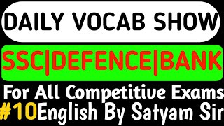 Daily Vocab ShowPYQsSSCCGLCPOCHSLSTENOMTSSELECTION POSTAIRFORCEUPSCNDACDSAFCATBANKL10 [upl. by Tower348]