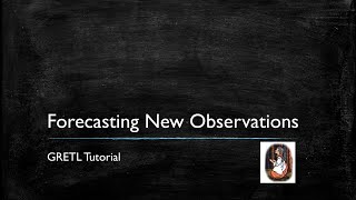 Gretl Tutorial 3 Forecasting New Observations [upl. by Woolson329]