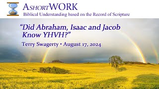 Did Abraham Isaac and Jacob Know YHVH [upl. by Sari392]