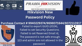 Hikvisions New Password Rule [upl. by Thury]