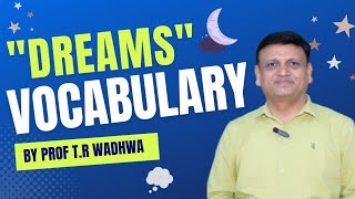 Dreams Vocabulary English By Wadhwa Sir [upl. by Audrit]